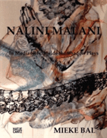 Nalini Malani: In Medias Res - Inside Nalini Malani's Shadow Plays (Malani Nalini)(Pevná vazba)