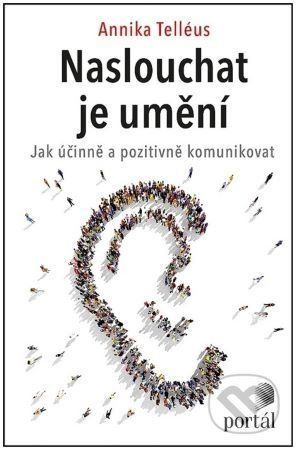 Naslouchat je umění - Annika Telléus
