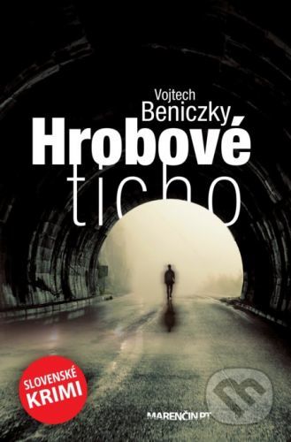 Hrobové ticho - Vojtech Beniczky