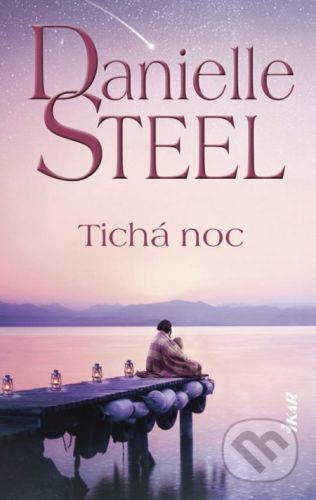Tichá noc - Danielle Steel