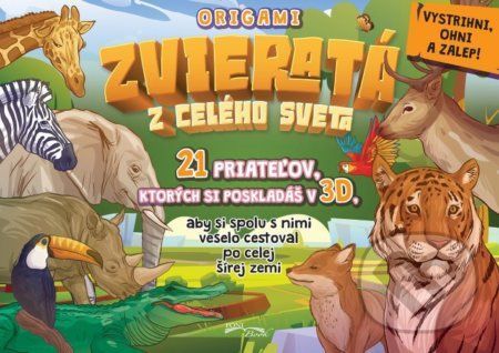 Origami - Zvieratá z celého sveta - Foni book