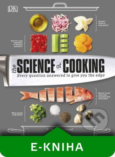 The Science of Cooking - Stuart Farrimond