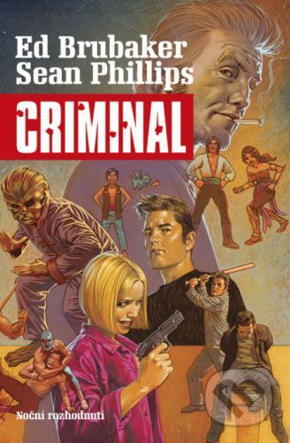 Criminal 3 - Ed Brubaker, Vázaná