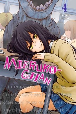 Mieruko-Chan, Vol. 4 (Izumi Tomoki)(Paperback)