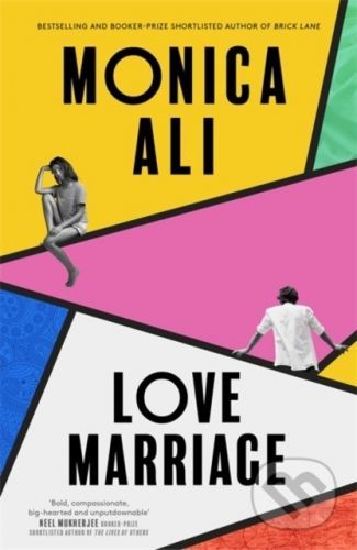 Love Marriage - Monica Ali