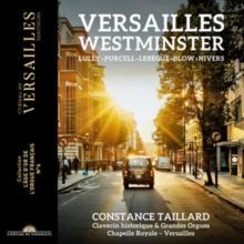 Constance Taillard: Versailles - Westminster (CD / Album Digipak)