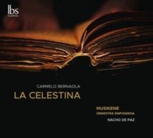 Carmelo Bernaola: La Celestina (CD / Album)