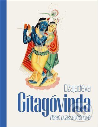 Gítagóvinda - Džajadéva, Jiří Hubáček