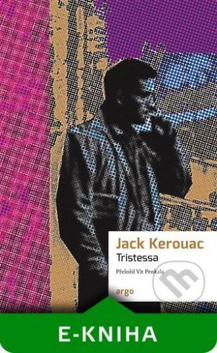 Tristessa - Jack Kerouac