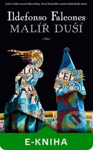 Malíř duší - Ildefonso Falcones