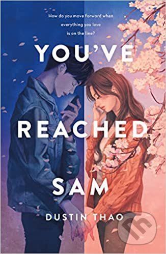 You've Reached Sam - Dustin Thao