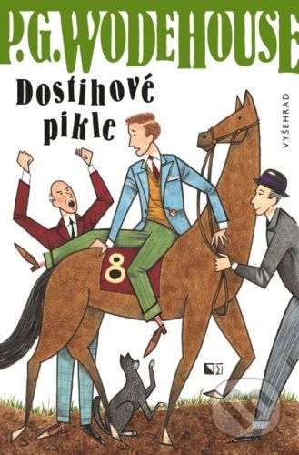 Dostihové pikle - Pelham Grenville Wodehouse, Daniel Verner (ilustrátor)