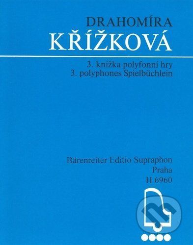 3. knížka polyfonní hry - Drahomíra Křížková