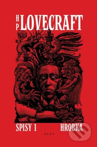 Hrobka - Howard Phillips Lovecraft, František Štorm (ilustrátor)