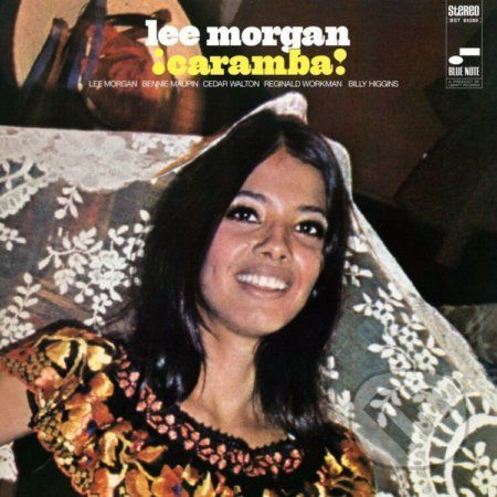 Lee Morgan: Caramba! LP - Lee Morgan