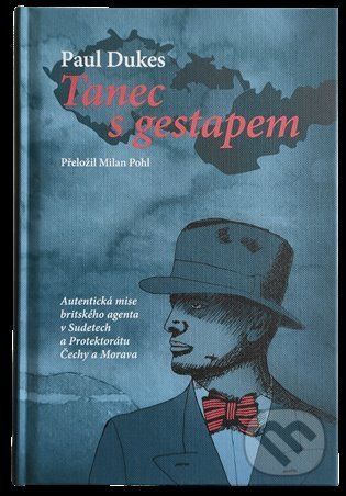 Tanec s gestapem - Paul Dukes