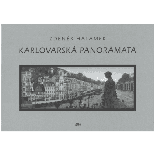 Karlovarská panoramata - Halámek Zdeněk