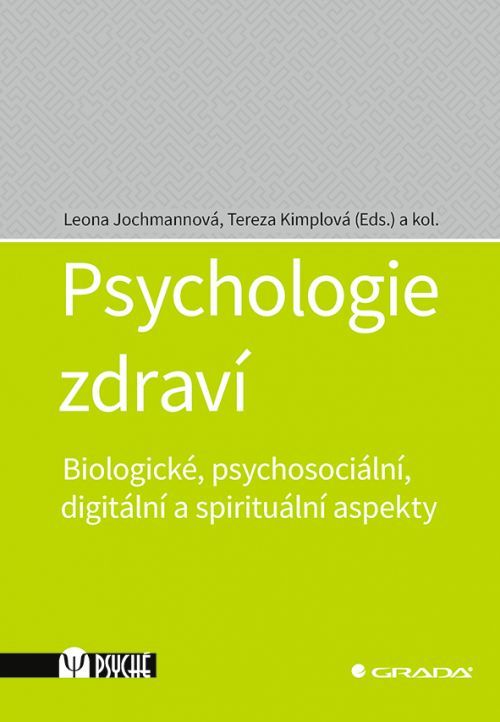 E-kniha: Psychologie zdraví od Jochmannová Leona