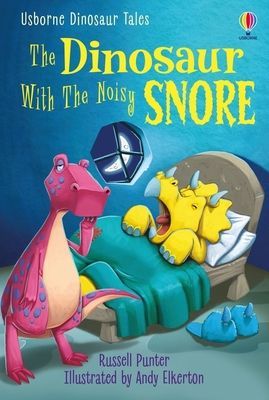 Dinosaur Tales: The Dinosaur With the Noisy Snore (Punter Russell)(Pevná vazba)