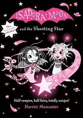 Isadora Moon and the Shooting Star (Muncaster Harriet)(Pevná vazba)