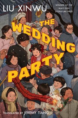 Wedding Party (Xinwu Liu)(Paperback / softback)