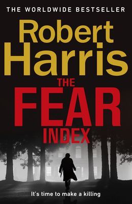 Fear Index - Soon to be a major TV drama (Harris Robert)(Paperback / softback)