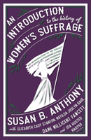 Introduction to the History of Women's Suffrage(Paperback / softback)