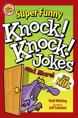 Super Funny Knock-Knock Jokes and More for Kids (Whiting Vicki)(Paperback / softback)