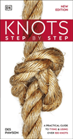 Knots Step by Step - A Practical Guide to Tying & Using Over 100 Knots (Pawson Des)(Paperback / softback)
