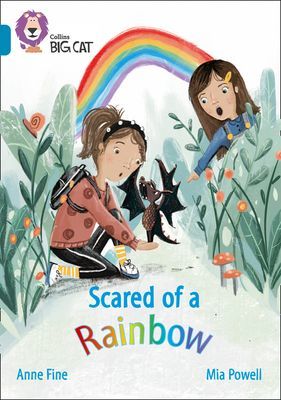 Scared of a Rainbow - Band 13/Topaz (Fine Anne)(Paperback / softback)