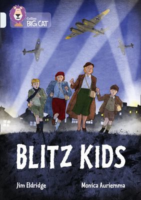 Blitz Kids - Band 17/Diamond (Eldridge Jim)(Paperback / softback)