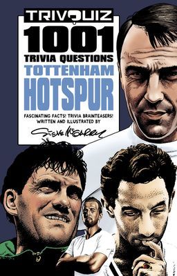 Trivquiz Tottenham Hotspur - 1001 Questions (McGarry Steve)(Paperback / softback)