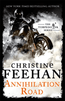 Annihilation Road (Feehan Christine)(Paperback / softback)