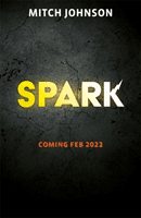Spark (Johnson Mitch)(Paperback / softback)