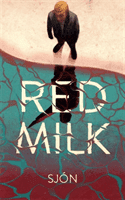 Red Milk (Sjon)(Paperback / softback)