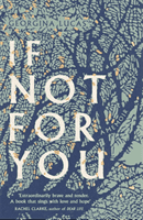 If Not For You - A Memoir (Lucas Georgina)(Pevná vazba)