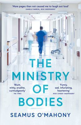 Ministry of Bodies (O'Mahony Seamus)(Paperback / softback)
