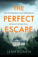 Perfect Escape - The twisty psychological thriller that will keep you guessing until the end (Konen Leah)(Paperback / softback)