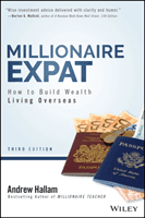 Millionaire Expat - How To Build Wealth Living Overseas (Hallam Andrew)(Paperback / softback)