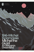 Michel the Giant - An African in Greenland (Kpomassie Tete-Michel)(Paperback / softback)
