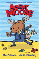 Agent Moose (O'Hara Mo)(Paperback / softback)