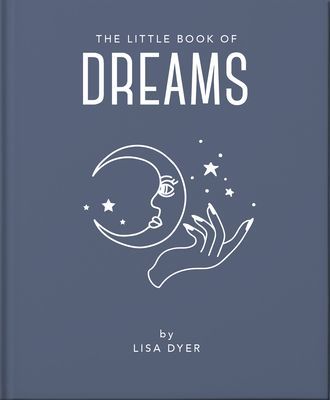 Little Book of Dreams - Decode Your Dreams and Reveal Your Secret Desires (Orange Hippo!)(Pevná vazba)