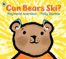 Can Bears Ski? (Antrobus Raymond)(Paperback / softback)
