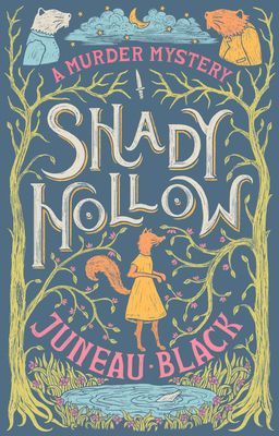 Shady Hollow (Black Juneau)(Paperback)