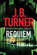 Requiem (Turner J. B.)(Paperback)