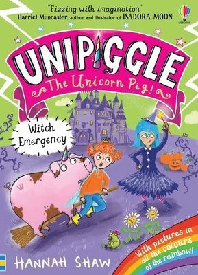 Unipiggle: Witch Emergency (Shaw Hannah)(Paperback / softback)