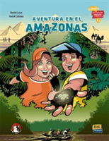 Aventura en el Amazonas (A2) - Comics para aprender espanol (Lucas Daniel)(Paperback / softback)
