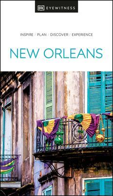 DK Eyewitness New Orleans (DK Eyewitness)(Paperback / softback)