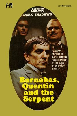 Dark Shadows the Complete Paperback Library Reprint Book 24 - Barnabas, Quentin and the Serpent (Ross Marylin)(Paperback / softback)