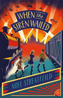 When the Siren Wailed (Streatfeild Noel)(Paperback / softback)
